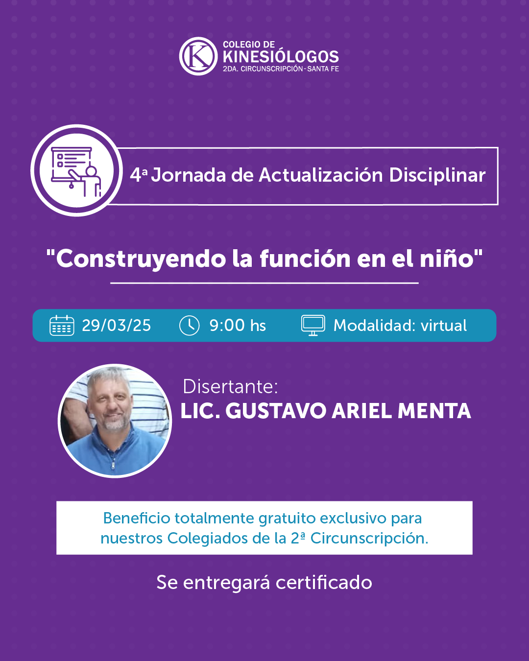 4ª Jornada de Actualización Disciplinar  “Construyendo la función en el niño”