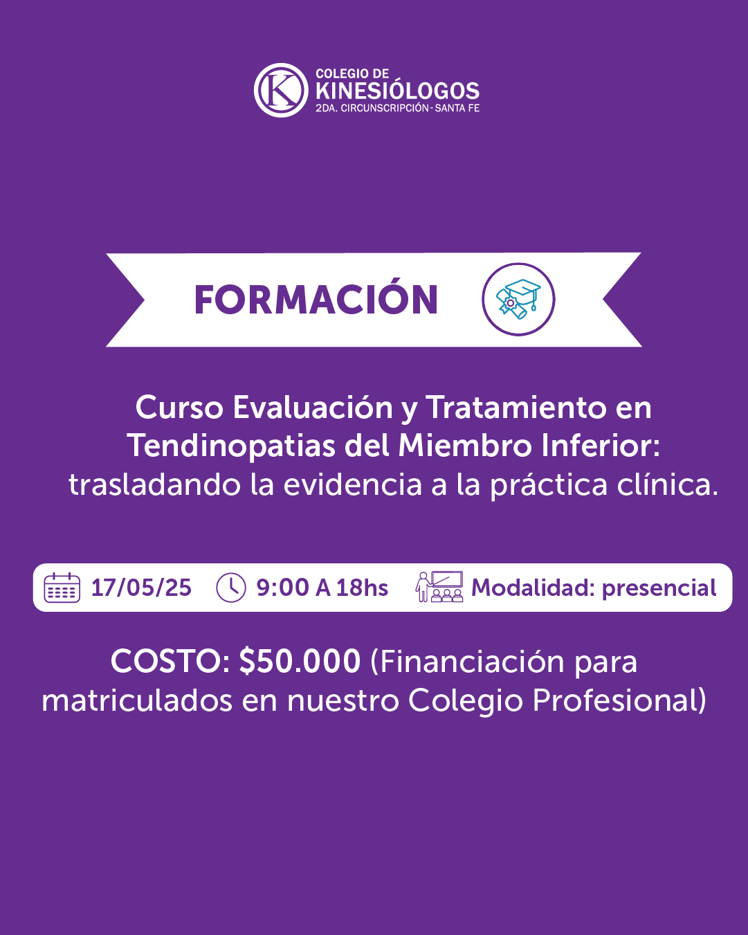 Curso Evaluación y Tratamiento en Tendinopatías del Miembro Inferior: trasladando la evidencia a la práctica clínica.