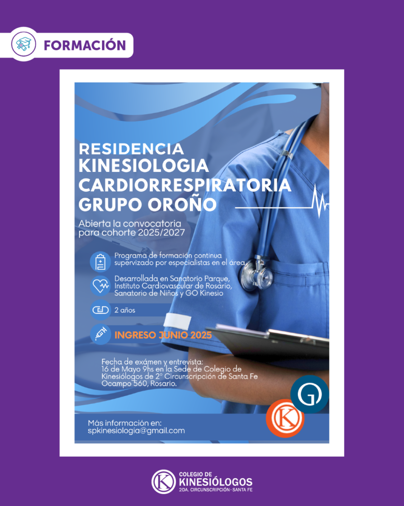 Residencia en Kinesiología Cardiorrespiratoria de Grupo Oroño en convenio con el Colegio de Kinesiólogos de la 2da Circunscripción de Santa Fe.